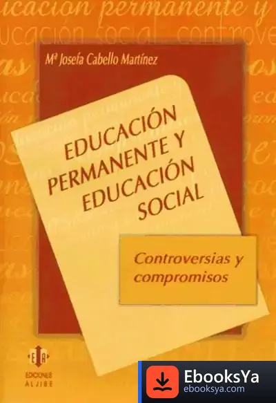 Descargar Educación Permanente Y Educación Social de Jon Elster