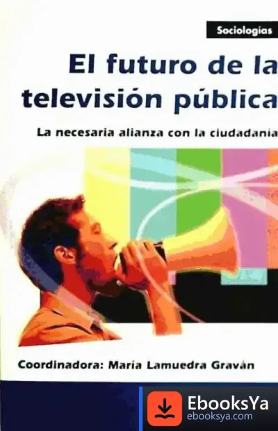 Descargar El Futuro De La Televisión Pública
