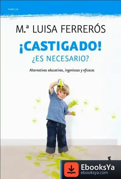 Descargar ¡Castigado! de María Luisa Ferrerós
