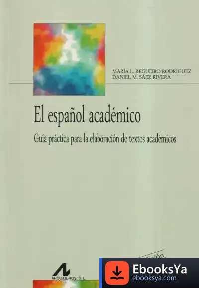 Descargar El Español Académico de María Luisa Regueiro Rodríguez