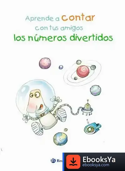 Descargar Aprende A Contar Con Tus Amigos Los Números Divertidos de María Luisa Torcida