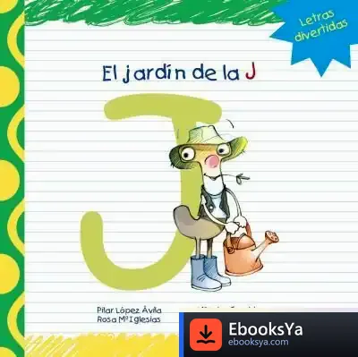 Descargar El Jardín De La J