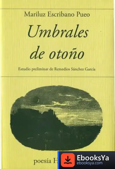 Descargar Umbrales De Otoño de María Luz Escribano Pueo