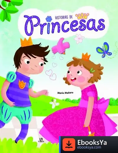 Descargar Historias De Princesas de María Mañeru Cámara