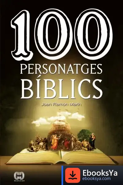 Descargar 100 Personatges Bíblics de Marià Marín I Torné