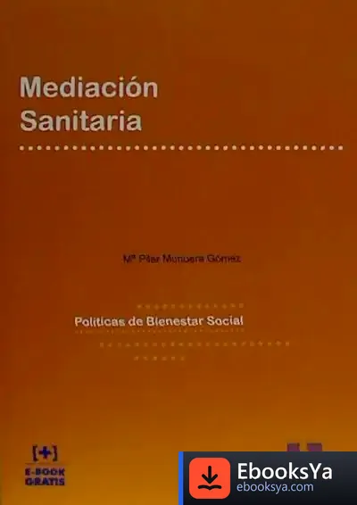 Descargar Mediación Sanitaria de María Pilar Munuera Gómez
