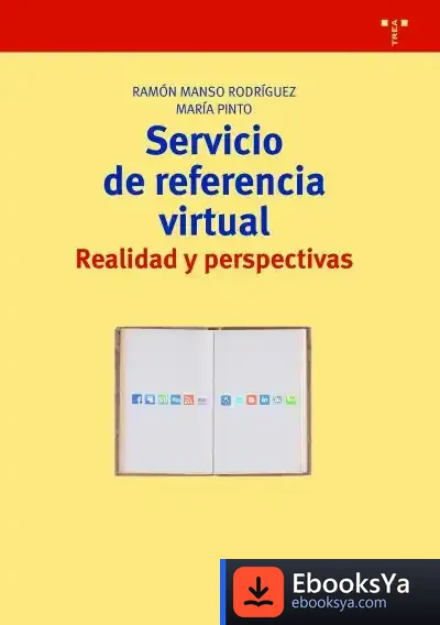 Descargar Servicio De Referencia Virtual de María Pinto Molina