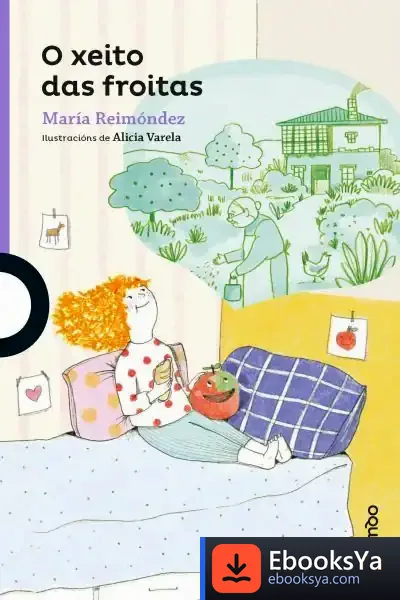 Descargar O Xeito Das Froitas de María Reimóndez