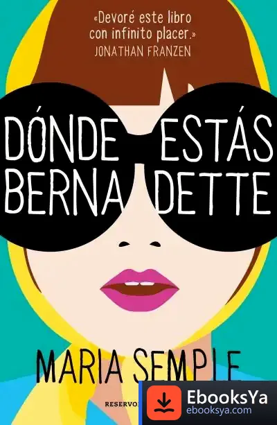 Descargar Dónde Estás, Bernadette