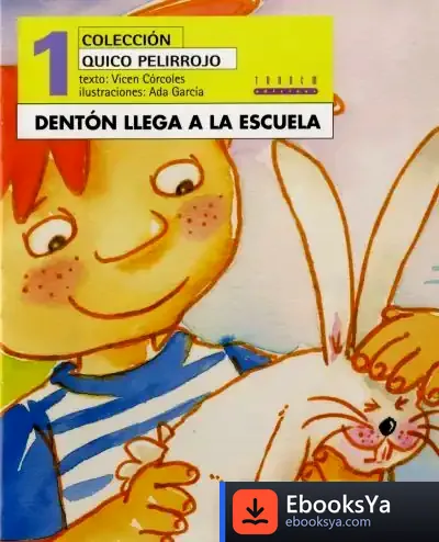 Descargar Dentón Llega A La Escuela