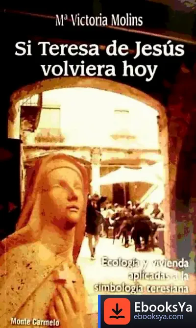 Descargar Si Teresa De Jesus Volviera Hoy