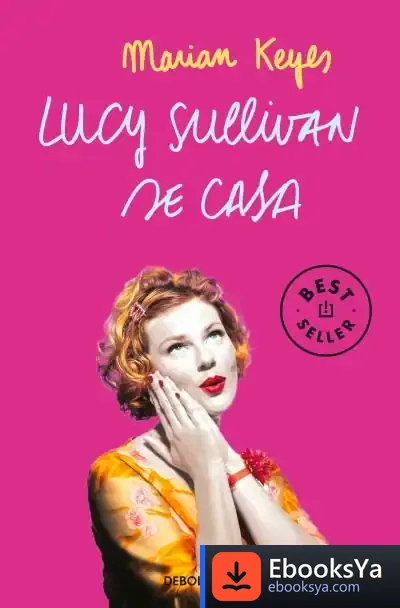 Descargar Lucy Sullivan Se Casa de Marian Keyes