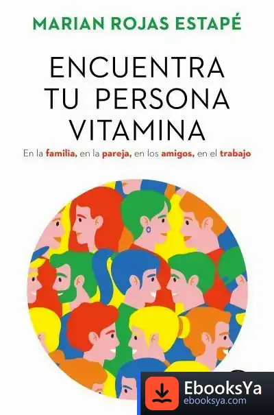 Descargar Encuentra Tu Persona Vitamina de Marián Rojas