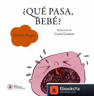 Descargar Que Pasa, Bebe?