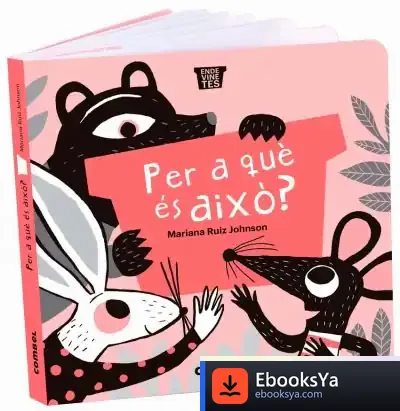 Descargar Per A Què És Això? de Mariana Ruiz Johnson