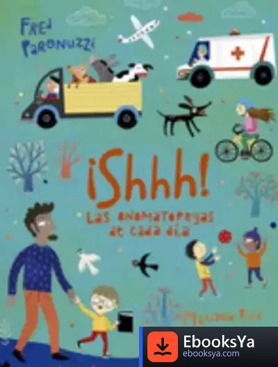 Descargar Shhh! Las Onomatopeyas De Cada Día de Mariana Ruiz Johnson