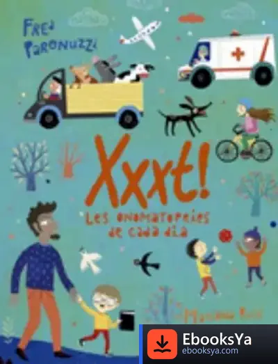 Descargar Xxxt! Les Onomatopeies De Cada Dia de Mariana Ruiz Johnson