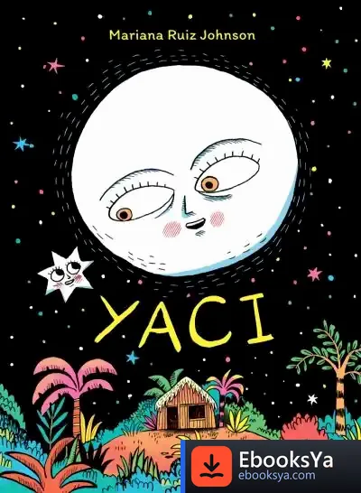 Descargar Yaci de Mariana Ruiz Johnson