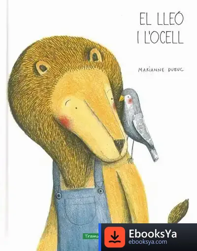Descargar El Lleó I L'Ocell