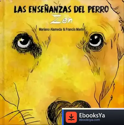 Descargar Las Enseñanzas Del Perro de Mariano Alameda
