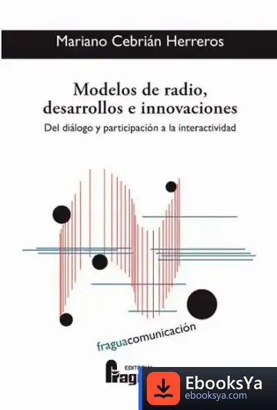 Descargar Modelos De Radio, Desarrollos E Innovaciones de Mariano Cebrián Herreros