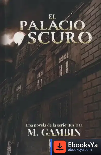 Descargar El Palacio Oscuro de Mariano Gambín García