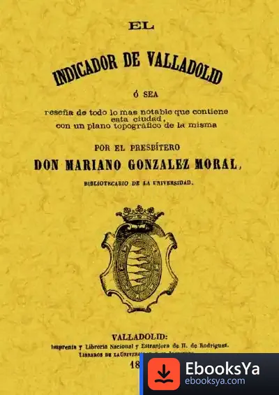 Descargar El Indicador De Valladolid de Mariano González Moral