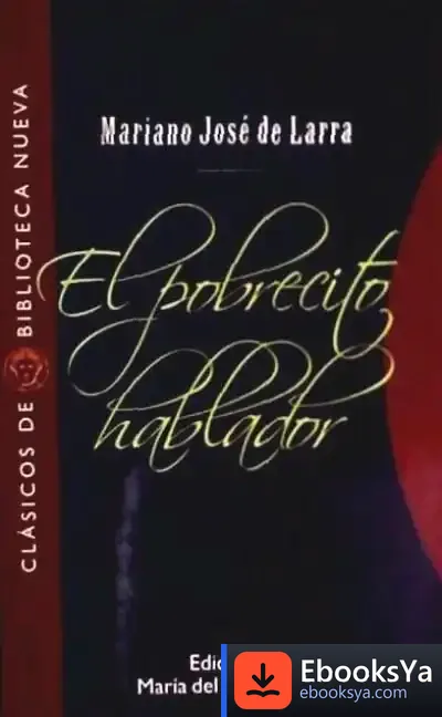 Descargar El Pobrecito Hablador de Mariano José de Larra