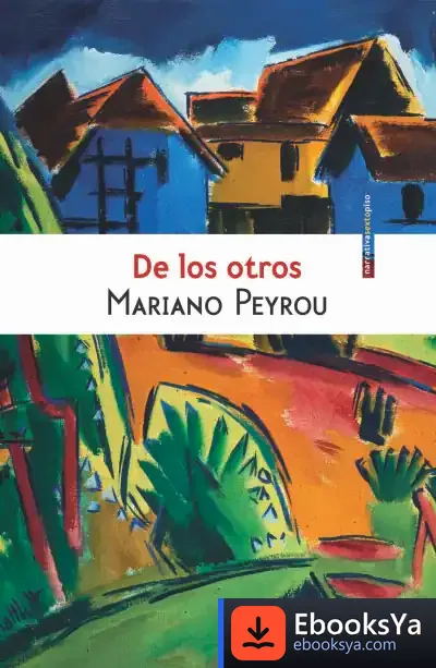 Descargar De Los Otros de Mariano Peyrou