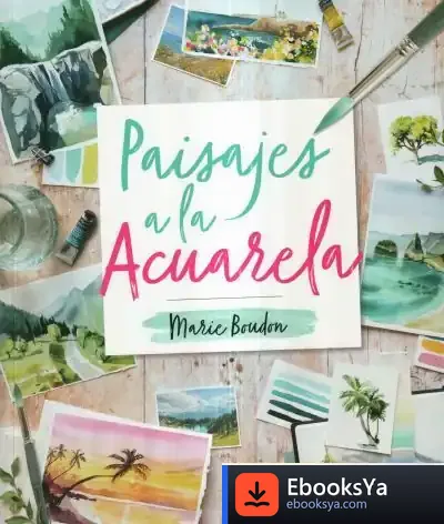 Descargar Paisajes A La Acuarela de Marie Budon