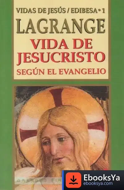 Descargar Vida De Jesucristo Según El Evangelio