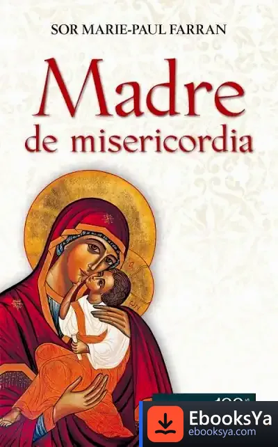 Descargar Madre De Misericordia de Marie-paul Farran