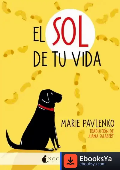 Descargar El Sol De Tu Vida de Marie Pavlenko