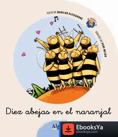 Descargar Diez Abejas En El Naranjal de Varios Autores