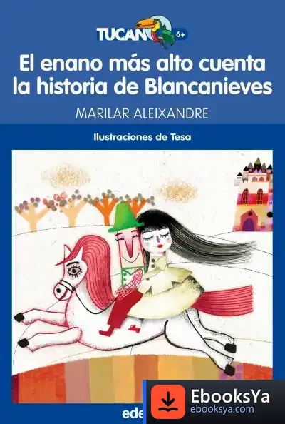 Descargar El Enano Más Alto Cuenta La Historia De Blancanieves