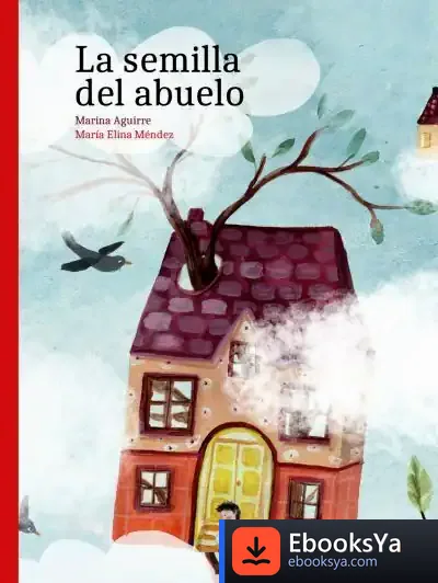 Descargar La Semilla Del Abuelo