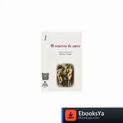 Descargar 40 Sonetos De Amor de Marina Casado