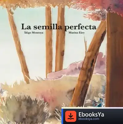 Descargar La Semilla Perfecta