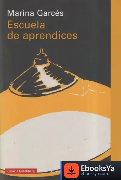 Descargar Escuela De Aprendices de Marina Garcés