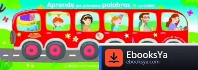 Descargar Aprende Las Primeras Palabras : La Casa de Marina Ruiz Fernández