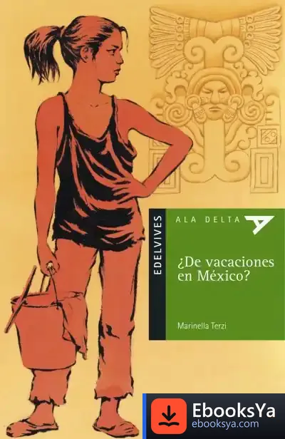 Descargar ¿De Vacaciones En Mexico? de Marinella Terzi