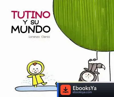 Descargar Tutino Y Su Mundo de Marinella Terzi