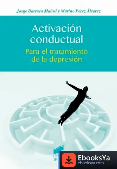 Descargar Activación Conductual de Marino Pérez Álvarez