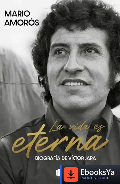 Descargar La Vida Es Eterna de Mario Amorós Quiles