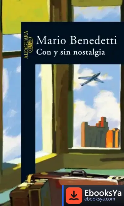 Descargar Con Y Sin Nostalgia de Mario Benedetti