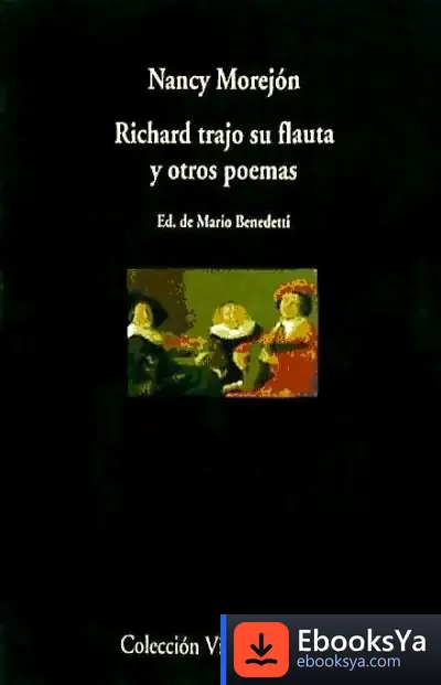 Descargar Richard Trajo Su Flauta Y Otros Poemas de Mario Benedetti