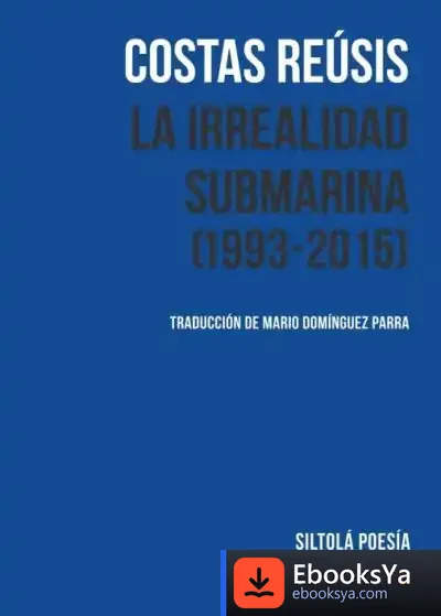 Descargar La Irrealidad Submarina (1993-2015)
