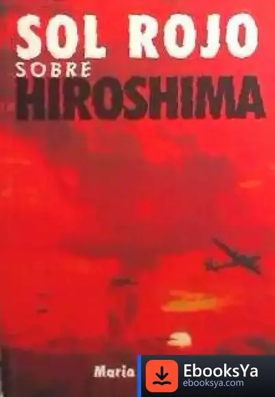 Descargar Sol Rojo Sobre Hiroshima