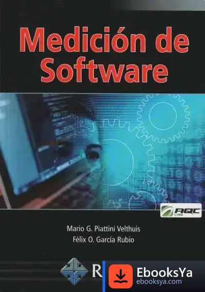 Descargar Medición De Software de Mario G. Piattini Velthuis