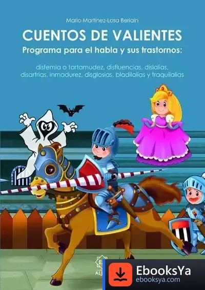Descargar Cuentos De Valientes de Mario Martínez-losa Beriain